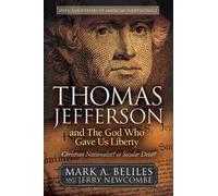 Jerry Newcombe Mark A. B Thomas Jefferson and The God Who Gave Us L (Tascabile)
