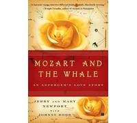 Jerry Newport Mary Newport Mozart and the Whale (Tascabile)