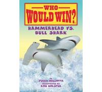 Jerry Pallotta Hammerhead vs. Bull Shark (Copertina rigida)