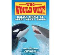 Jerry Pallotta Killer Whale vs. Great White Shark (Copertina rigida)