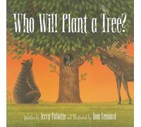 Jerry Pallotta Who Will Plant a Tree? (Copertina rigida)