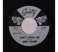 JERRY PALMER - don't avoid me / the heart you break