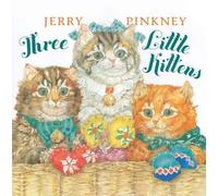 Jerry Pinkney Three Little Kittens (Copertina rigida)