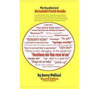Jerry Polizzi The Unauthorized Seinfeld Field Guide (Tascabile)