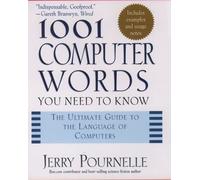 Jerry Pournelle 1001 Computer Words You Need to Know (Copertina rigida)
