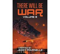 Jerry Pournelle John F. Carr There Will Be War Volume III (Tascabile)