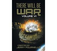 Jerry Pournelle John F. Carr There Will Be War Volume VI (Tascabile)