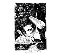 Jerry Pournelle That Buck Rogers Stuff (Tascabile)