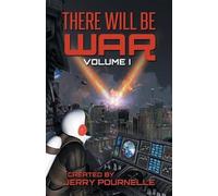 Jerry Pournelle There Will Be War Volume I (Tascabile) There Will Be War