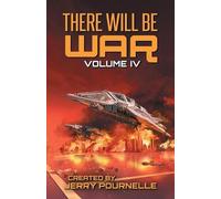Jerry Pournelle There Will Be War Volume IV (Tascabile) There Will Be War