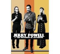 Jerry Powell & the Delusions of Grandeur (DVD) Joey Halter Julie Pepin Paul Elia
