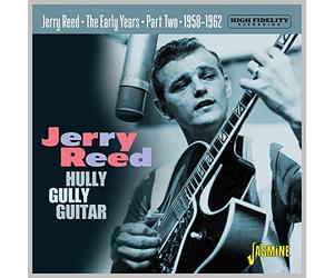 Jerry Reed - The Early Years Part 2 - Hully Gully Guitar 1958-1962