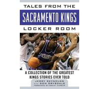 Jerry Reynolds Tales from the Sacramento Kings Locker Room (Copertina rigida)