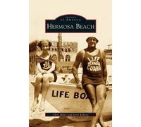 Jerry Roberts Chris Miller Hermosa Beach (Copertina rigida)