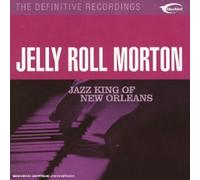 Jerry Roll Morton - Jazz King of New Orleans