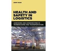 Jerry Rudd Health and Safety in Logistics (Tascabile)