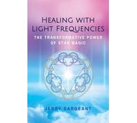 Jerry Sargeant Healing with Light Frequencies (Tascabile)