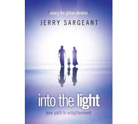 Jerry Sargeant Into the Light (Tascabile)