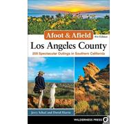 Jerry Schad David Harris Afoot & Afield: Los Angeles County (Tascabile)