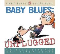 Jerry Scott Rick Kirkman Baby Blues (Tascabile) Baby Blues Scrapbook