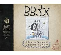 Jerry Scott Rick Kirkman Bb3x (Tascabile) Baby Blues