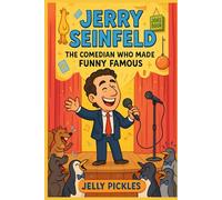 Jerry Seinfeld: The Comedian who made Funny Famous