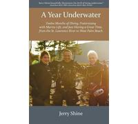 Jerry Shine A Year Underwater (Tascabile)