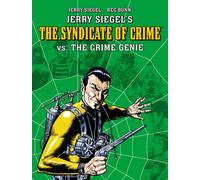 Jerry Siegel Reg Jerry Siegel's Syndicate of Crime vs. The Crime G (Tascabile)