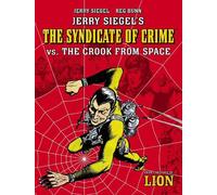 Jerry Siegel Jerry Siegel's Syndicate of Crime vs. The Crook From Sp (Tascabile)