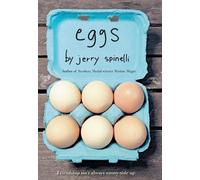 Jerry Spinelli Eggs (Tascabile)