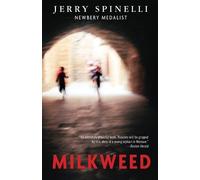 Jerry Spinelli Milkweed (Tascabile)