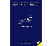 Jerry Spinelli Smiles to Go (Tascabile)