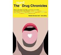 Jerry Stahl The Hard Drug Chronicles (Tascabile)