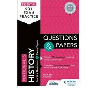 Jerry Teale Joh Essential SQA Exam Practice: National 5 History Ques (Tascabile)