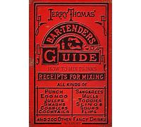 Jerry Thomas Ross Brown Jerry Thomas' Bartenders Guide (Tascabile)