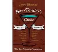 Jerry Thomas Jerry Thomas' Bartenders Guide (Copertina rigida)