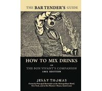 Jerry Thomas – The Bartender's Guide – Tascabile