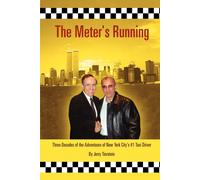 Jerry Tierstein The Meter's Running: Three Decades of the Adventures (Tascabile)