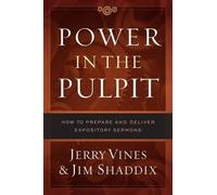 Jerry Vines James L Shaddix Power In The Pulpit (Copertina rigida)
