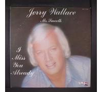 JERRY WALLACE - i miss you already