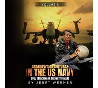 Jerry Werner Grandpa's Adventures in the U.S. Navy (Tascabile)