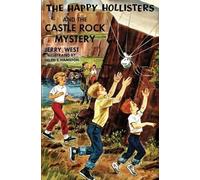 Jerry West The Happy Hollisters and the Castle Rock Mystery (Tascabile)