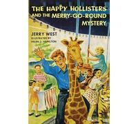 Jerry West The Happy Hollisters and the Merry-Go-Round Mystery (Tascabile)