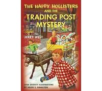 Jerry West The Happy Hollisters and the Trading Post Mystery (Tascabile)