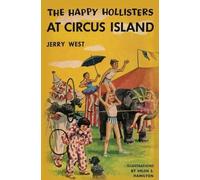 Jerry West The Happy Hollisters at Circus Island (Tascabile) Happy Hollisters