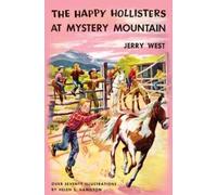 Jerry West The Happy Hollisters at Mystery Mountain (Tascabile) Happy Hollisters
