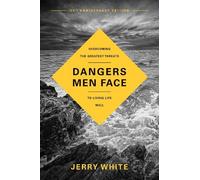 Jerry White Dangers Men Face, 25th Anniversary Edition (Tascabile)