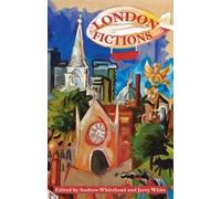 Jerry White London Fictions (Tascabile)