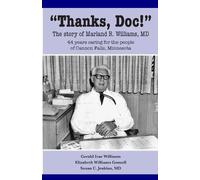 Jerry Williams Elizabeth Gomoll Susan C Jenkins Thanks, Doc (Tascabile)