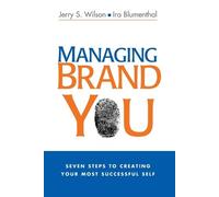 Jerry Wilson Ira Blumenthal Managing Brand You (Tascabile)